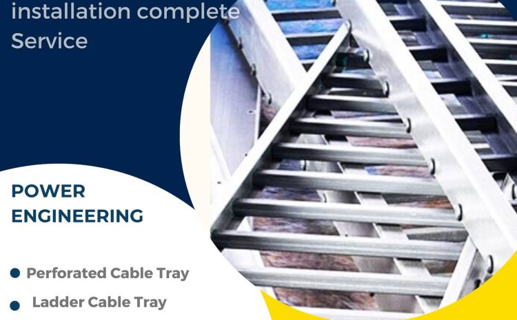  Top Cable Tray Supplier in Pakistan: Power Engineering